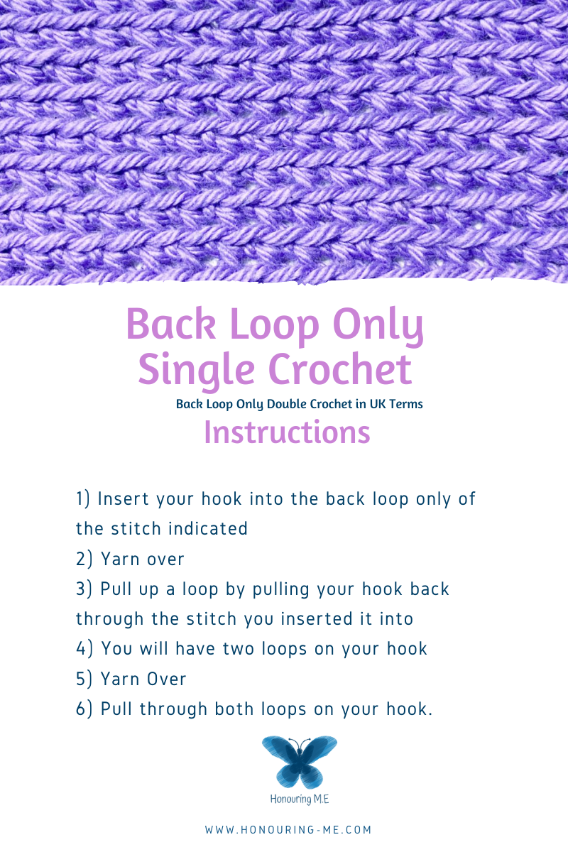 Back Loop Only Single Crochet – Honouring M.E. Crochet Blog