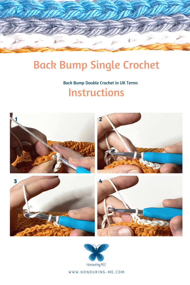 Stitch Tutorial: Back Bump Single Crochet – Honouring M.E. Crochet Blog
